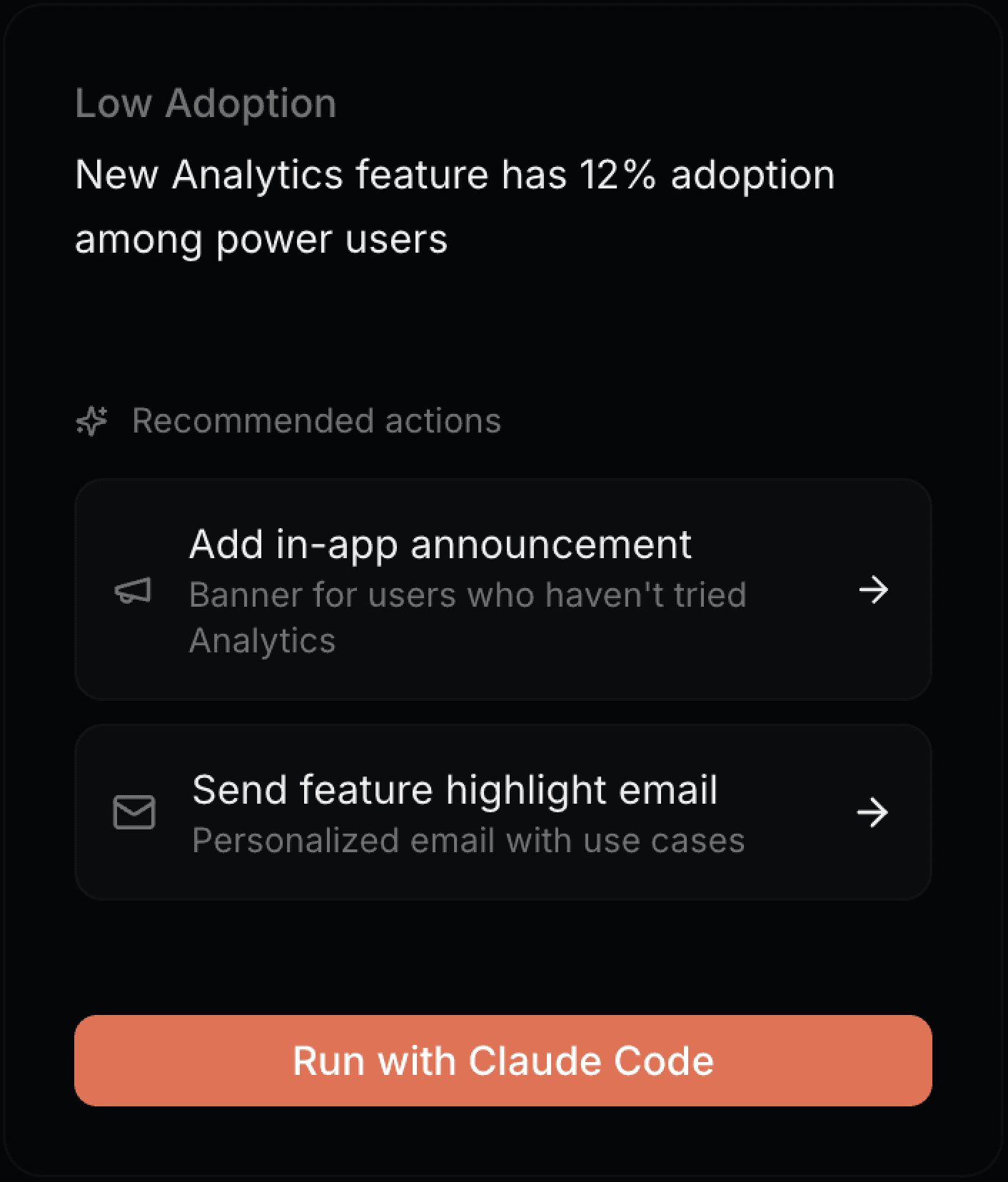 Outlit agent action recommending adoption campaign for low-usage feature